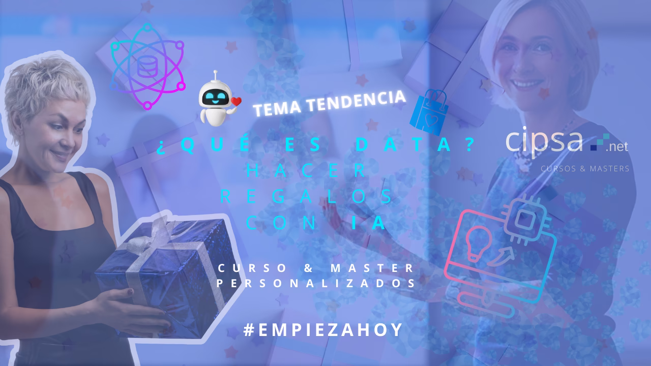 ¿Cómo hacer el regalo ideal gracias a la inteligencia artificial y la data? Crea tu agente IA para hacer regalos perfectos. ¿Qué es data? 