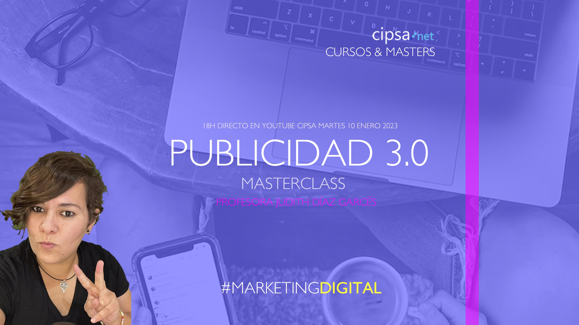 MASTERCLASS ENERO 2023 CIPSA MARKETING DIGITAL Y PROGRAMACION DIGITALIZACION EMPRESAS EXCEL