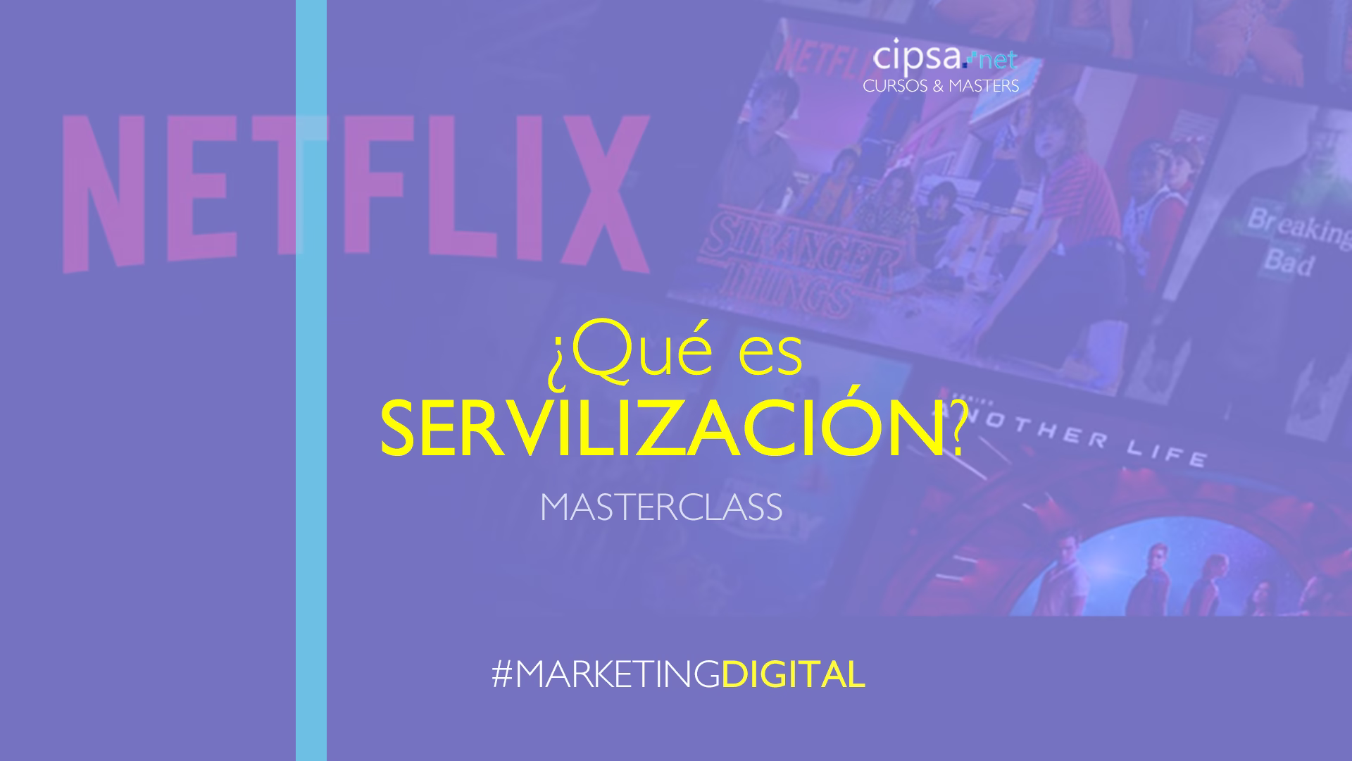 Masterclass especial "¿Qué es la servilización? Convertir productos en servicios".Suscription Economy. Tendencias Digitales. Profesora Judith Díaz Garcés  Master Marketing Digital CIPSA Barcelona