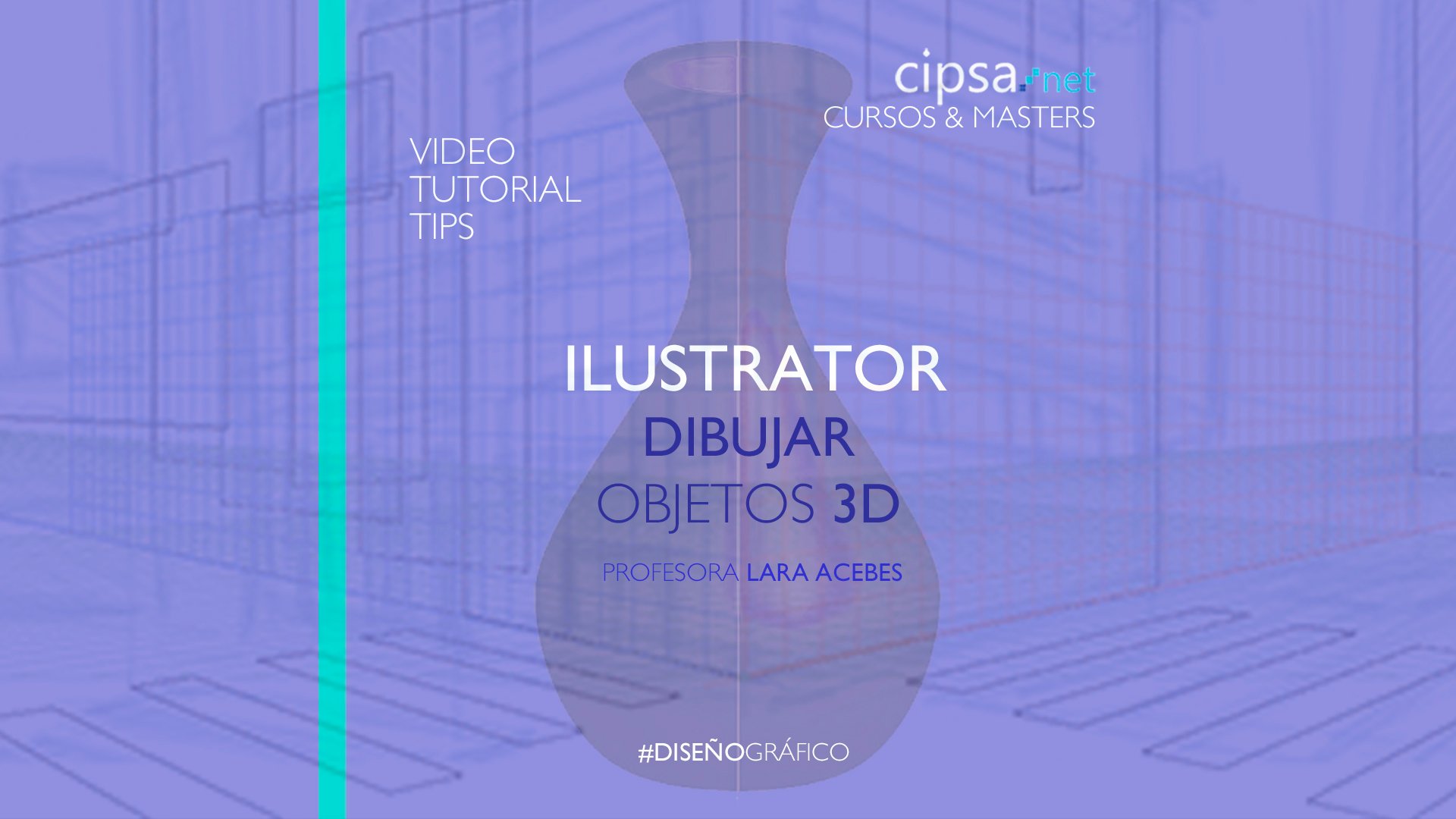 Video tutorial creación de objetos 3D con Illustrator.