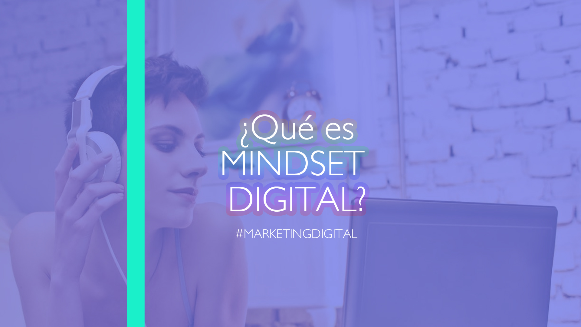 Qué es el mindset digital habilidades visión emprendedora negocios digitales