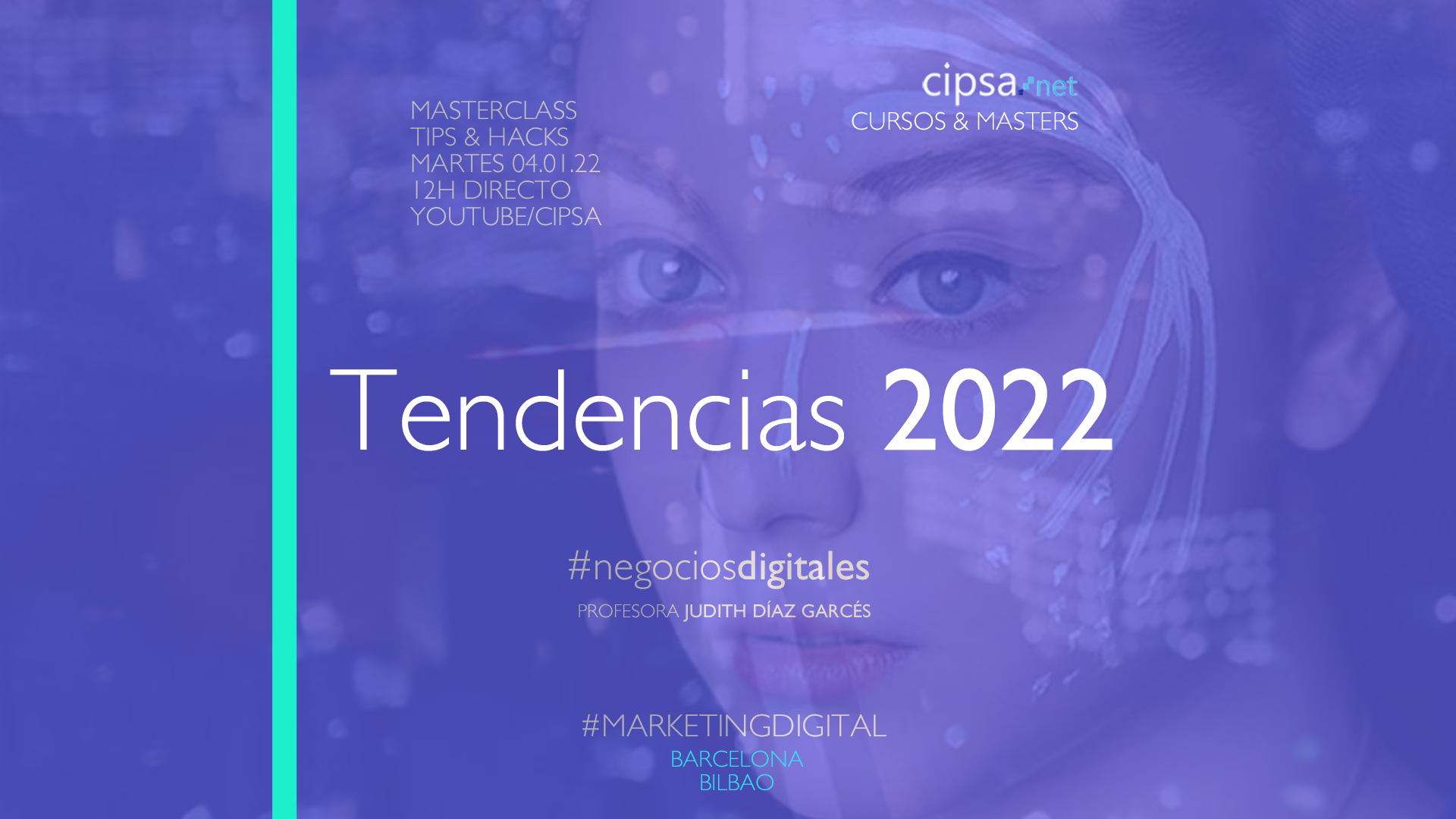 Tendencias Marketing Digital y negocios 2022
