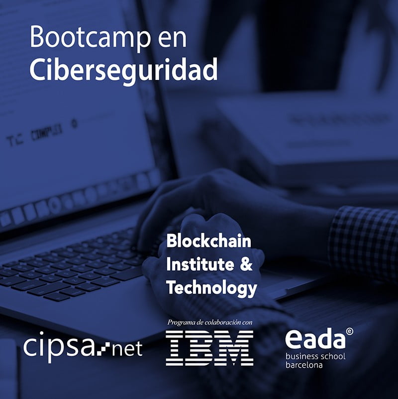 Bootcamp ciberseguridad Barcelona CIPSA