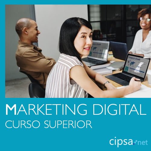 curso superior marketing digital barcelona bilbao CIPSA Escuela de informática y marketing
