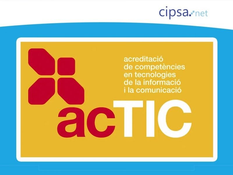 examen oficial ACTIC CIPSA BARCELONA avanzado