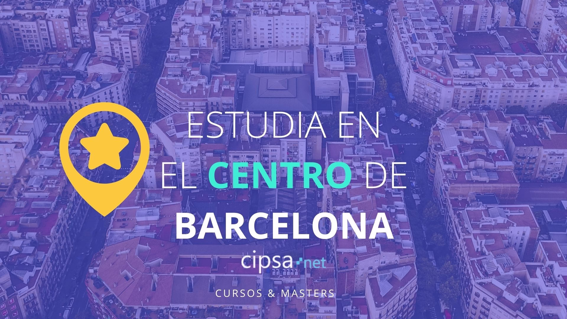 CIPSA BARCELONA estudia en el centro de barcelona ciudad de acogida diversidad expats cursos masters digital marketing web programación