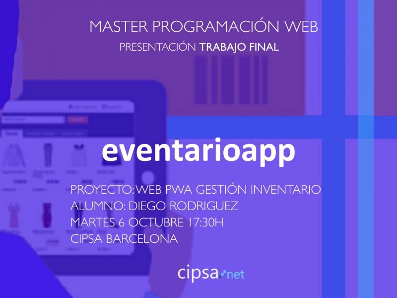 Presentación de trabajo final del Máster Programación Web APP Gestión de inventario: "EVENTARIOAPP"