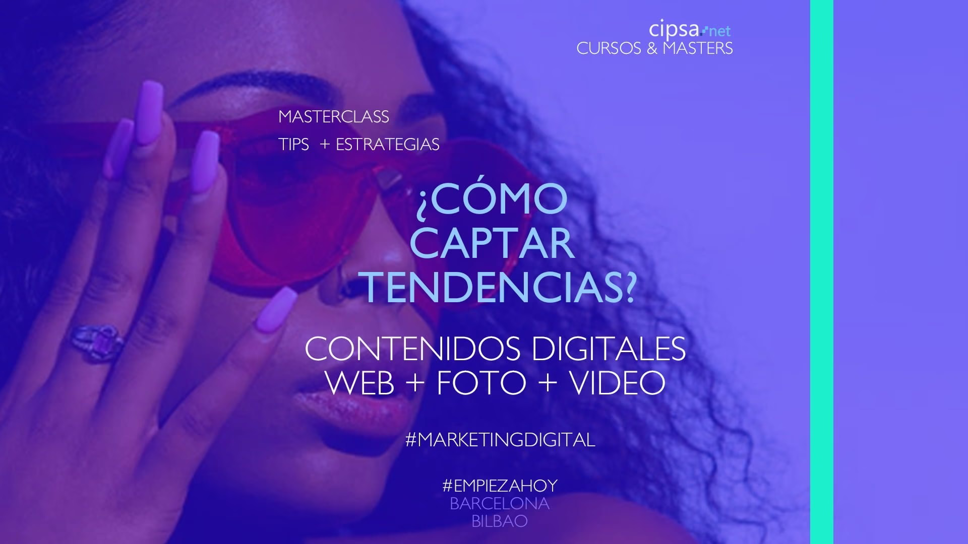 ? MASTERCLASS 49 * ¿Cómo captar Tendencias? * MARKETING DIGITAL JUDITH DIAZ GARCÉS CIPSA?‍?