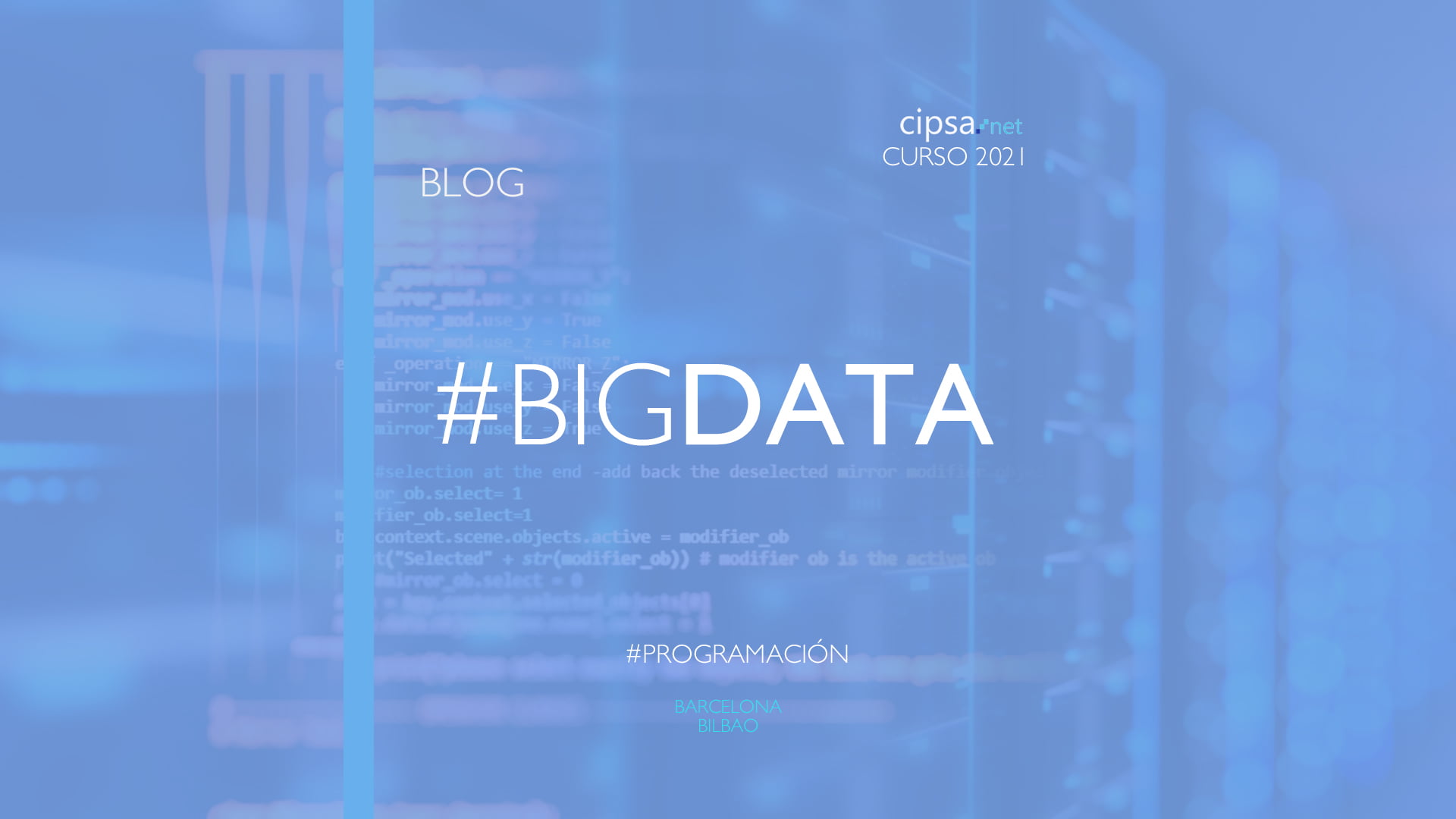 ¿Qué es Big Data? blog cursos barcelona bilbao