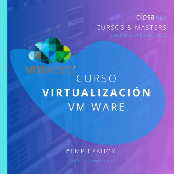 CURSO VIRTUALIZACION VM WARE