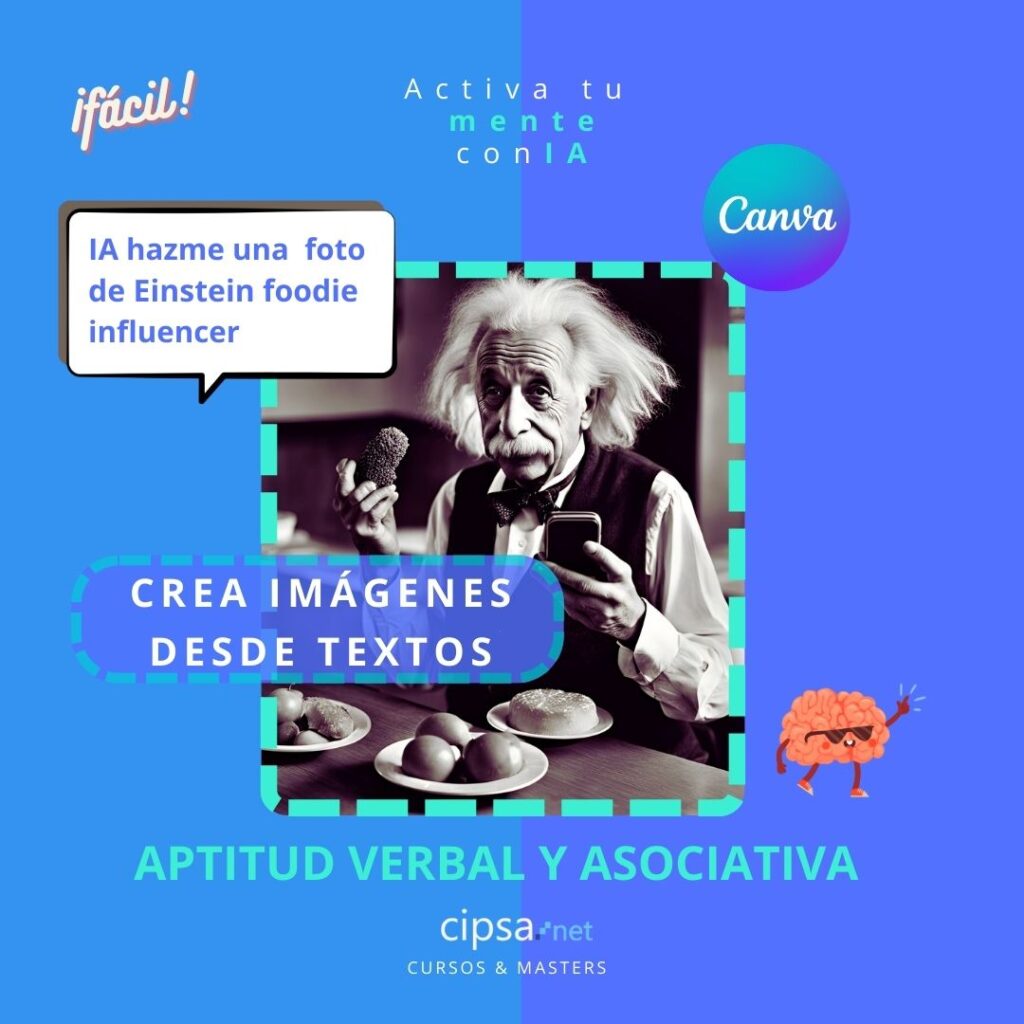 Crear imágenes y composiciones gráficas con IA en CANVA Einstein foodie instagramer influencer