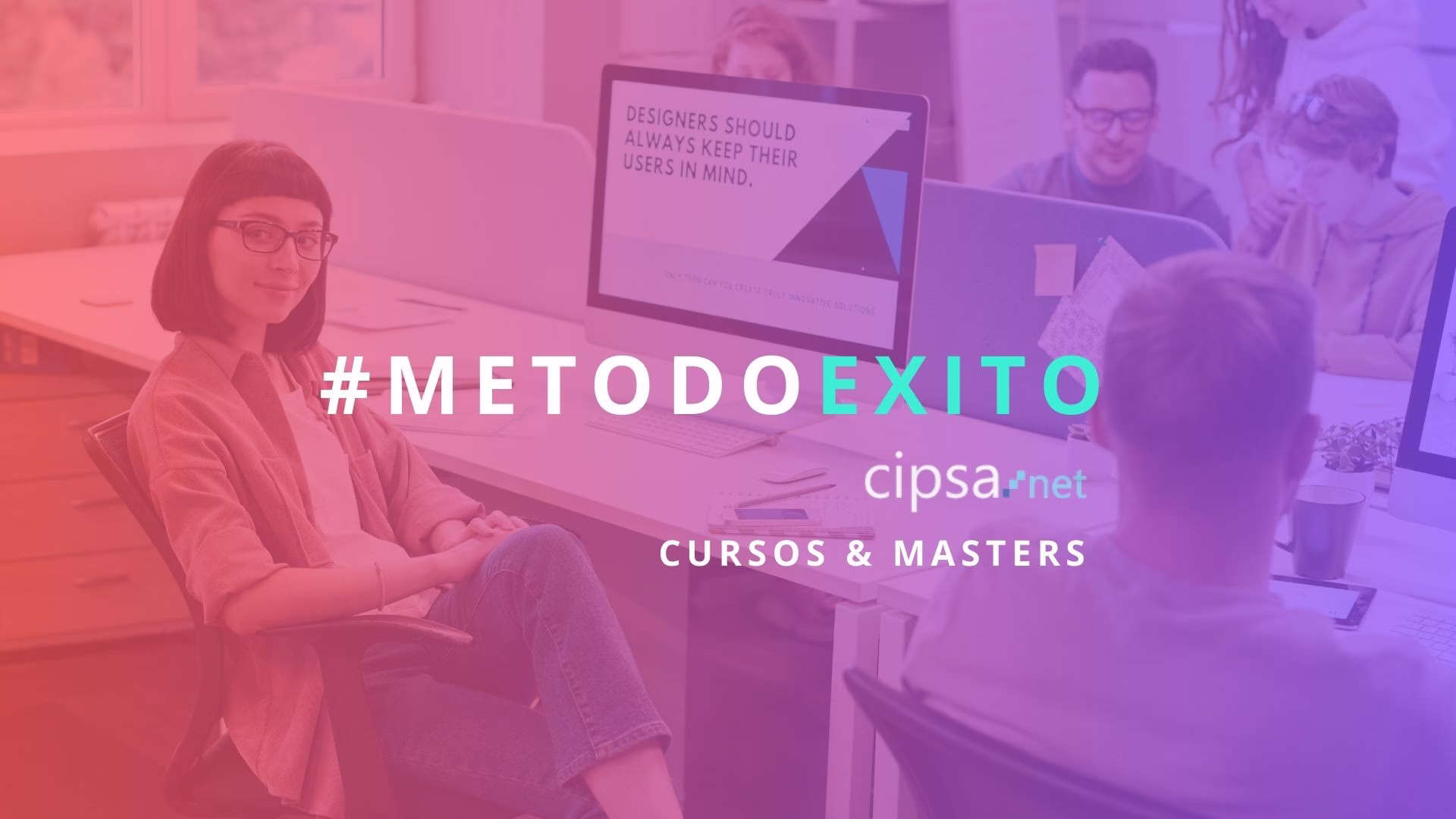 MÉTODO ÉXITO CIPSA CURSOS Y MASTERS EMPIEZA HOY