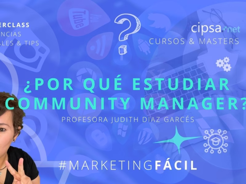 ¿Por qué estudiar COMMUNITY MANAGER?