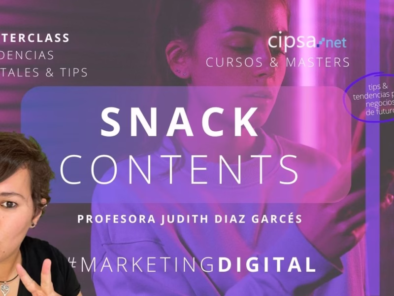 SNACK CONTENIDOS FOMO MASTERCLASS MARKETING DIGITAL REDES SOCIALES