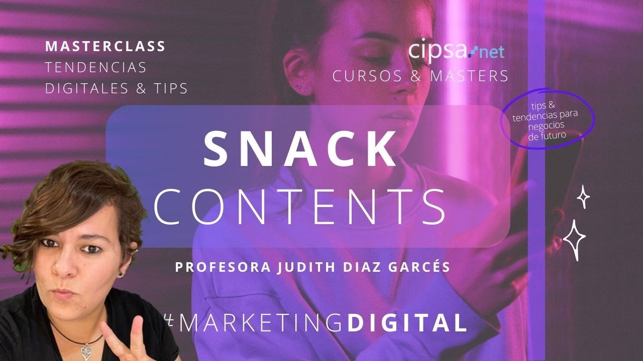 SNACK CONTENIDOS FOMO MASTERCLASS MARKETING DIGITAL REDES SOCIALES