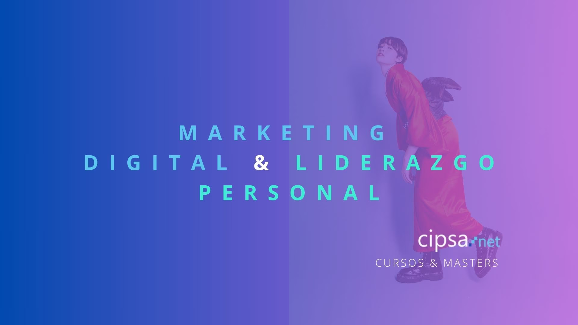 Cómo el Marketing Digital puede ayudar al liderazgo personal