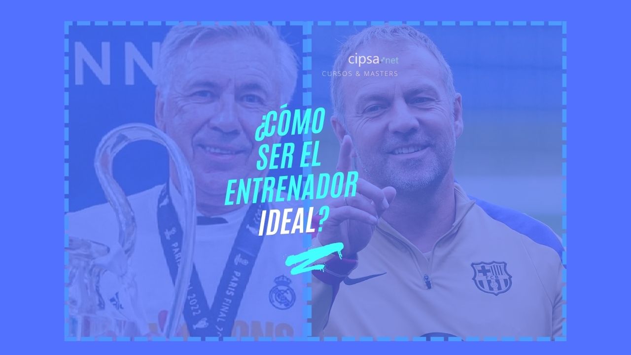 ¿Cómo ser el entrenador ideal? Liderazgo y estrategias aplicadas al deporte