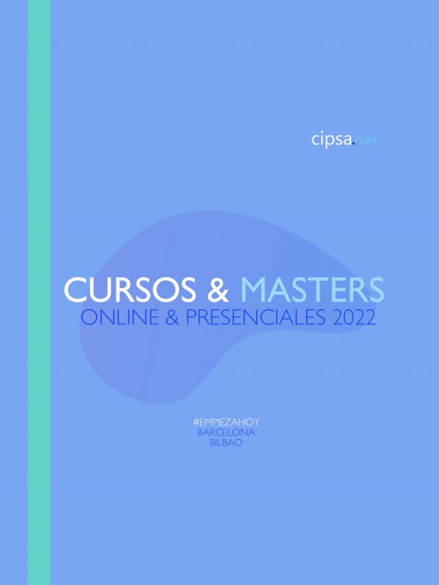 Cursos y Masters CIPSA 2022