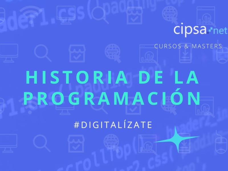 La evolución de la Programación: desde sus inicios hasta la actualidad